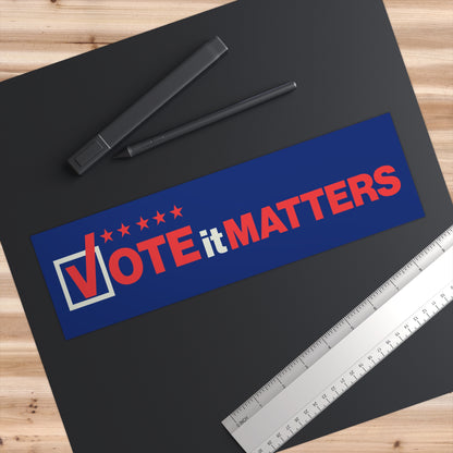 Vote It Matters Bumper Sticker — Political Voter Awareness Decal