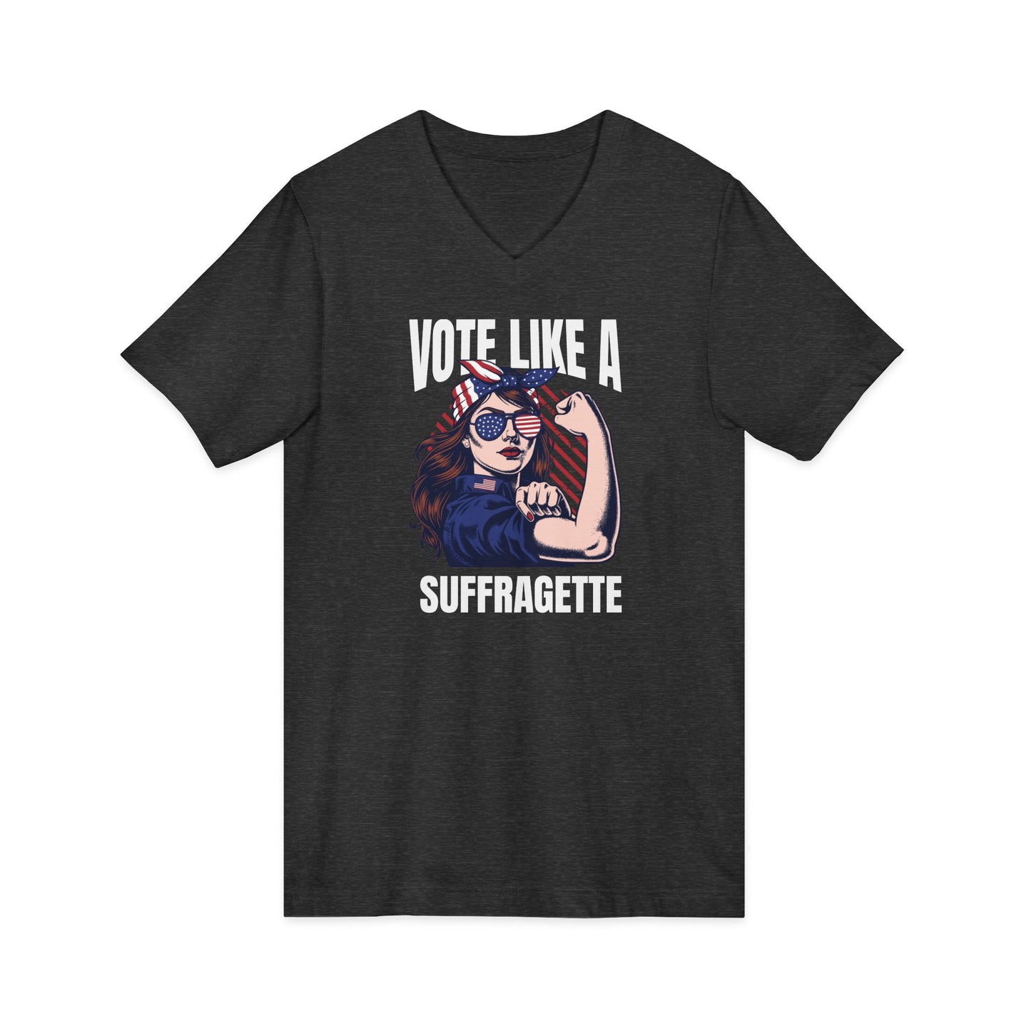 Vote Like a Suffragette V-Neck Tee