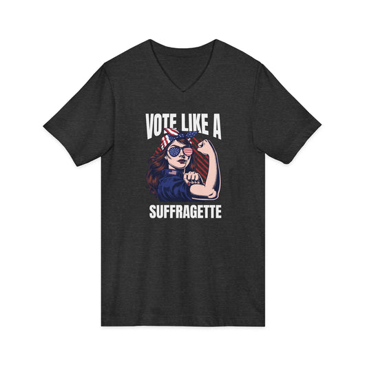 Vote Like a Suffragette V-Neck Tee